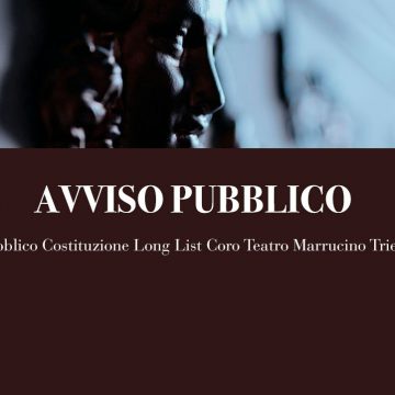 Avviso Pubblico Costituzione Long List Coro Teatro Marrucino Triennio 2022-2024