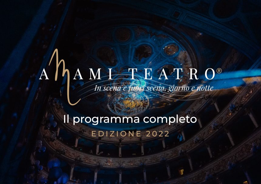 Amami Teatro 2022 – Il programma completo