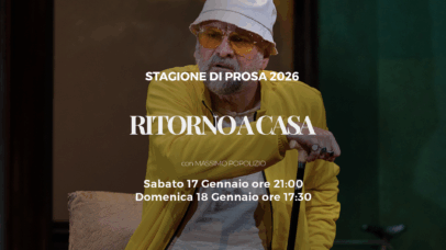 ANNULLAMENTO SPETTACOLO “RITORNO A CASA”