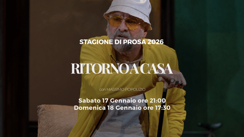 ANNULLAMENTO SPETTACOLO “RITORNO A CASA”
